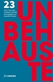 Benedict Wells et Friedrich Ani - UNBEHAUSTE 1 - 23 Autoren über Fremdsein und Identität.