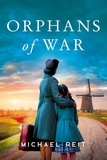  Michael Reit - Orphans of War - Orphans of War, #1.
