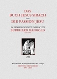 M.p. Steiner - Das Buch Jesus Sirach und die Passion Jesu in den Holzschnitt-Tafeln von Burkhard Mangold.