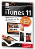 iTunes 11 - Musik, Videos & Bücher für Ihr iPhone, iPad, iPod, Mac und Windows inkl. iCloud & iTunes Match.