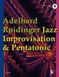 Adelhard Roidinger - Jazz Improvisation & Pentatonic - melody instruments..