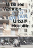 Christian Schittich - Best of Detail Urban Housing.