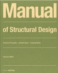 Eberhard Möller - Manual of Structural Design - Structural Principales - Suitable Spans - Inspiring Works.