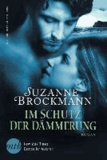 Suzanne Brockmann - Im Schutz der Dämmerung.