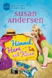 Susan Andersen - Himmel, Herz und Kuss.