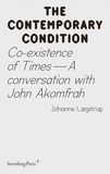 John Akomfrah et Johanne Løgstrup - The Contemporary Condition - Co-existence of Times – A conversation with John Akomfrah.