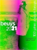 Eugen Blume et Catherine Nichols - Beuys 2021 - 100 Jahre Joseph Beuys.