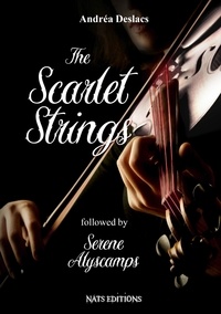 Andréa Deslacs - The Scarlet Strings.