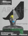  Spector Books - ARCH+ Contemporary Feminist Spatial Practices.