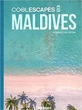 Sabine Beyer et Martin-Nicholas Kunz - Maldives - The Interactive Book.