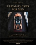 Michael Görmann - Ultimate Toys For Men.