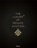  TeNeues - The Luxury of Private Aviation.