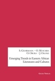 Susanne Gehrmann - Emerging Trends in Eastern African Literatures and Cultures.
