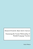 Dickson p. Pagente et Mary ann e. Tarusan - Examining the Genetic Relationship of Binukid Language Varieties.
