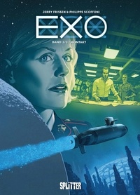 Jerry Frissen et Philippe Scoffoni - EXO Bd. 3: Kontakt.