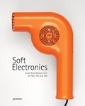 Jaro Gielens - Soft Eletronics - Iconic Retro Designs from the '60s, '70s and '80s.