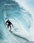 Luke Gartside - The Surf Atlas - Iconic Waves and Surfing Hinterlands.