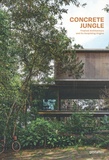Michael Snyder - Concrete jungle - Tropical Architecture and its Surprising Origins.