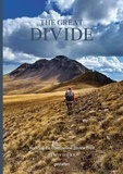 Tim Voors - The great divide - Walking the continental divide trail.