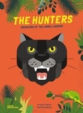 Octavio Pintos et Martín Iannuzzi - The hunters - Predators of the animal kingdom.