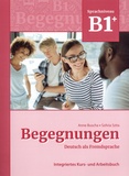 Anne Buscha et Szilvia Szita - Begegnungen Sprachniveau B1+ - Deutsch als Fremdsprache.
