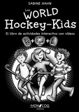 Sabine Hahn - Los WORLD Hockey-Kids.
