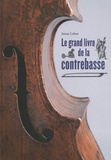 Jonas Lohse - Le grand livre de la contrebasse.