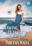  Tabetha Waite - Drawing Hearts in the Sand - Seaside Society of Spinsters, #3.