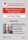 Manfred Richter - Technischer Einkauf im Maschinen- und Anlagenbau - Interim Manager berichten aus der Praxis.
