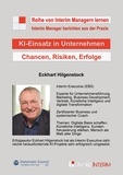 Eckhart Hilgenstock - KI-Einsatz in Unternehmen - Chancen, Risiken, Erfolge.