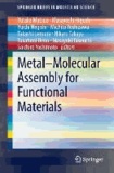 Metal-Molecular Assembly for Functional Materials.