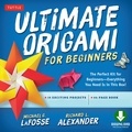 Michael G. Lafosse - Ultimate origami for beginners. 1 DVD