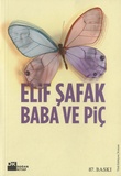 Elif Safak - Baba ve Piç - Edition langue turque.