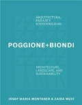 Susel Biondi - Poggione + Biondi : Architecture, Landscape and Sustainability.