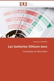 Alexandre Chagnes - Les batteries lithium-ions - Formulation de l'électrolyte.