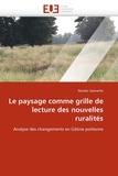 Nicolas Gamache - Le paysage comme grille de lecture des nouvelles ruralités.