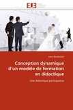 Henri Boudreault - Conception dynamique d''un modèle de formation en didactique - Une didactique participative.
