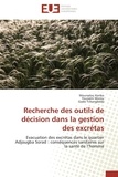 Moursalou Koriko et Fousséni Morou - Recherche des outils de décision dans la gestion des excrétas - Evacuation des excrétas dans le quartier Adjougba Sorad : conséquences sanitaires sur la santé de l'.