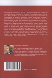 Mécanique de la rupture d'entaille par l'approche globale. Estimation des contraintes de confinements dans des structures portant des entailles