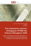 Joacio de Araujo Morais Junior - Pré-traitements mécano-biologiques (PTMB) des Ordures Ménagères (OM).