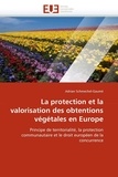  Schmechel-gaume-a - La protection et la valorisation des obtentions végétales en europe.