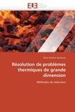 Elena Palomo Del Barrio - Résolution de problèmes thermiques de grande dimension - Méthodes de réduction.
