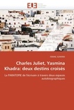  Slimani-i - Charles juliet, yasmina khadra: deux destins croisés.