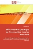 Camille Rozand - Efficacité thérapeutique de l'ivermectine chez les lémuriens - Un essai clinique testant l'ivermectine sur les nématodes gastro-intestinaux des lémuriens en captiv.