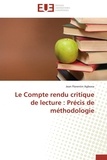 Jean florentin Agbona - Le Compte rendu critique de lecture : Précis de méthodologie.