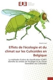 Séverin Loul - Effets de l'écologie et du climat sur les Culicoïdes en Belgique - La méthode d'arbre de classification (CART) identifie les entités de l'écologie et du climat favorab.