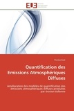 Thérèse Badr - Quantification des Emissions Atmosphériques Diffuses - Amélioration des modèles de quantification des émissions atmosphériques diffuses produites par érosion éolienne.