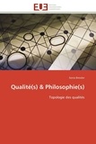 Sonia Bressler - Qualité(s) & Philosophie(s) - Topologie des qualités.