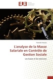 Yolande François - L'analyse de la masse salariale en contrôle de gestion sociale - Les bases et les exercices.