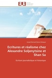Joseph Bernard Dzene Edzegue - Ecritures et réalisme chez Alexandre Soljenytsine et Shan Sa - Ecriture journalistique et historique.